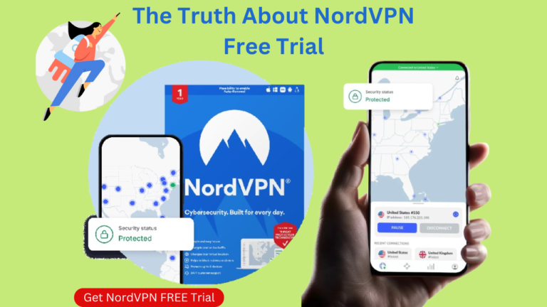 The Truth About NordVPN Free Trial: Get Yours Now!