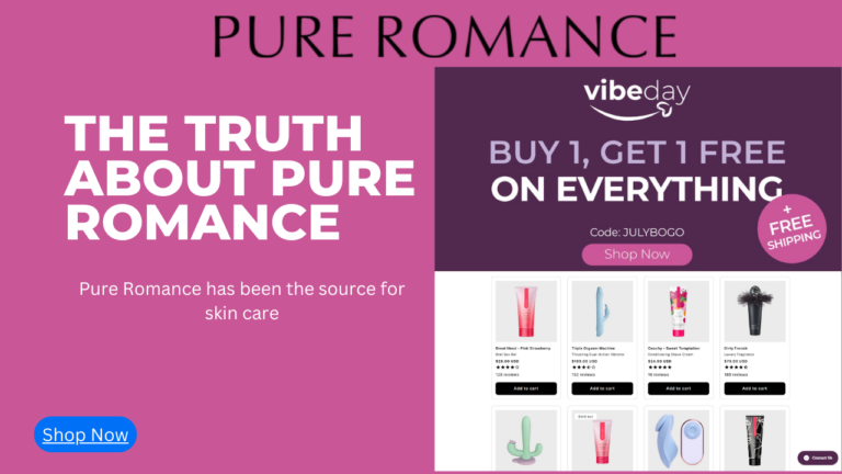 The truth about Pure Romance 2024